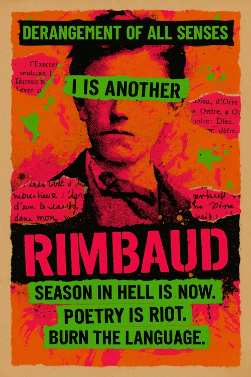 rimbaud (rembo) derangement of all senses  